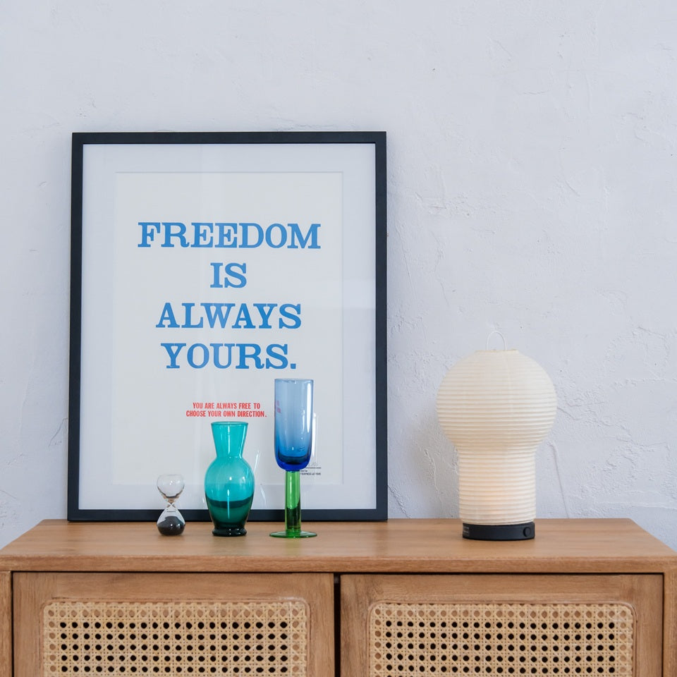 FREEDOM IS ALWAYS YOURS.  / ポスター