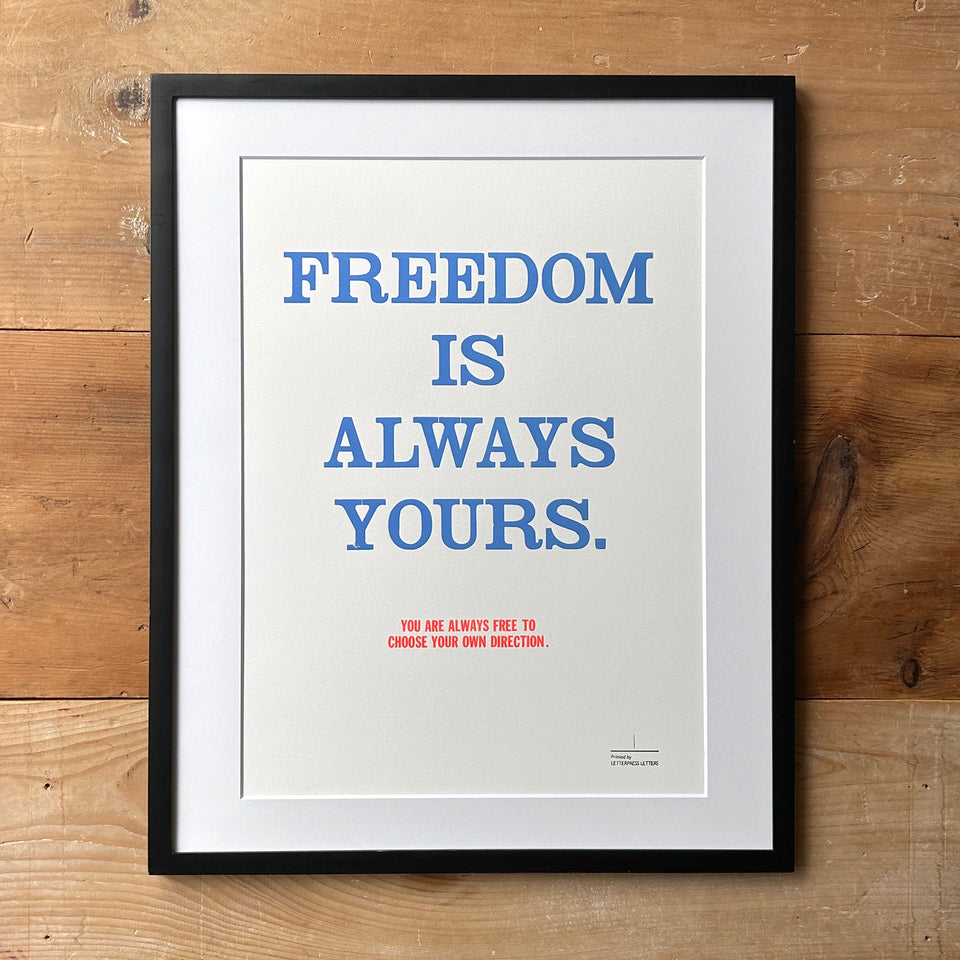 FREEDOM IS ALWAYS YOURS.  / ポスター